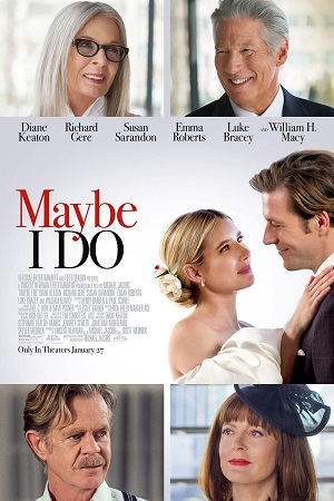  Maybe I Do (2023) WEB-DL {English With Subtitles} Full Movie 480p [300MB] | 720p [800MB] | 1080p [1.8GB]