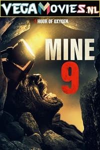  Mine 9 (2019) Dual Audio {Hindi-English} 480p [300MB] | 720p [900MB] | 1080p [1.5GB]