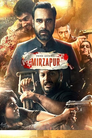  Mirzapur (2020) Season 2 Complete [Amazon Prime] Hindi WEB Series 480p | 720p | 1080p WEB-DL