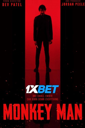  Monkey Man (2024) WEBRip [Hindi (Unofficial) Dubbed] Full Movie 480p [500MB] | 720p [1.2GB] | 1080p [3.8GB] – 1XBET