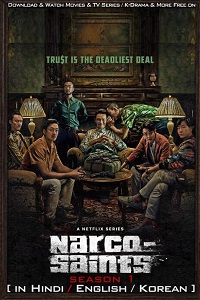  Narco-Saints – Netflix Original (2022) Season 1 Dual Audio {Hindi-English} 480p | 720p WEB-DL