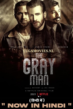  The Gray Man – Netflix Original (2022) Dual Audio {Hindi-English} 480p [450MB] | 720p [1.3GB] | 1080p [2GB]