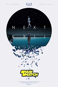  Next Exit (2022) Hindi Voice Over Full Movie WEB-DL 720p [1GB]