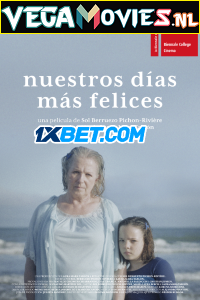  Nuestros días más felices (2021) Hindi [Voice Over] Full Movie WEB-DL 720p [1GB]