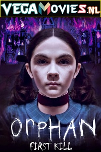  Orphan: First Kill (2022) Dual Audio [Hindi - English] WeB-DL 480p [300MB] | 720p [850MB] | 1080p [2GB] | 2160p 4K [4.6GB]