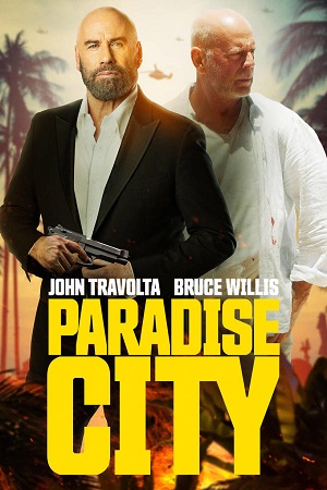  Paradise City (2022) Dual Audio {Hindi-English} 480p [300MB] | 720p [850MB] | 1080p [2GB]