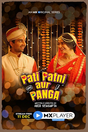  Pati Patni aur Panga (2020) Season 1 Hindi Complete MX Original WEB Series 480p | 720p HDRip