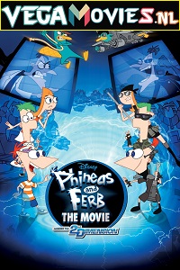  Phineas and Ferb the Movie: Across the 2nd Dimension (2011) Dual Audio [Hindi-English] 480p [300MB] | 720p [700MB] | 1080p [1.3GB]