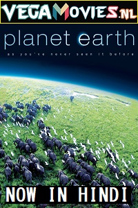  Planet Earth (Season 1 – 2) Dual Audio {Hindi-English} 720p 10Bit [300MB] WEB-DL