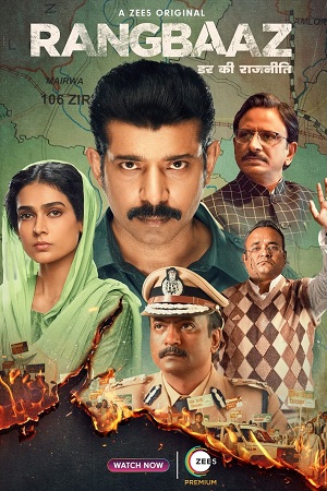  Rangbaaz: Darr Ki Rajneeti (2022) Season 3 Hindi Complete ZEE5 WEB Series 480p | 720p | 1080p WEB-DL