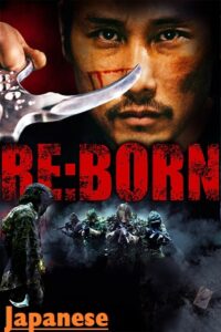  Re:Born (2016) BluRay {Japanese With Subtitles} Full Movie 480p [300MB] | 720p [850MB] | 1080p [2GB]