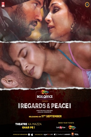  Regards & Peace (2020) Hindi Full Movie WEB-DL 480p [250MB] | 720p [800MB] | 1080p [2.2GB]