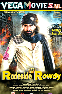  Roadside Rowdy (2016) Hindi Dubbed Full Movie 480p [320MB] | 720p [1GB] | 1080p [2.6GB]