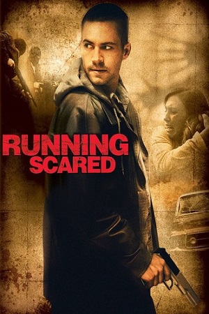  Running Scared (2006) Dual Audio [Hindi - English] WeB-DL 480p [400MB] | 720p [1.4GB] | 1080p [3.3GB]