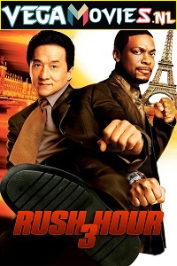  Rush Hour 3 (2007) Dual Audio {Hindi-English} 480p [300MB] | 720p [900MB] | 1080p [1.8GB]