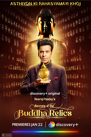  Secrets of the Buddha Relics (2024) Hindi [S01E01 Added] Discovery- WEB Series 480p | 720p | 1080p WEB-DL