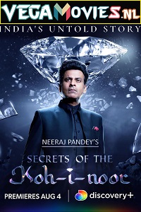  Secrets of the Kohinoor (2022) [S01E02 Added] Multi Audio Discovery- Original Web Series 480p | 720p | 1080p