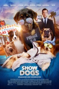  Show Dogs (2018) Dual Audio [Hindi - English] WeB-DL 480p [300MB] | 720p [800MB] | 1080p [1.8GB]