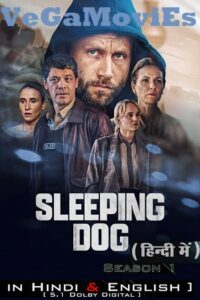  Sleeping Dog – Netflix Original (2023) Season 1 Complete Dual Audio {Hindi-English} 480p | 720p | 1080p WEB-DL