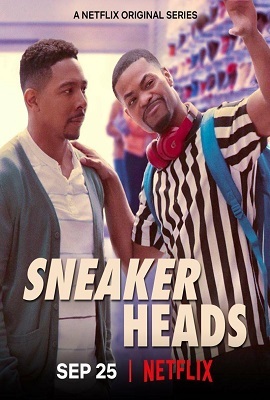  Sneakerheads (2020) Season 1 {Hindi or English} Complete Netflix WEB Series 480p | 720p HD