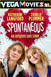  Spontaneous (2020) Dual Audio {Hindi-English} 480p [400MB] | 720p [1GB] | 1080p [2GB]