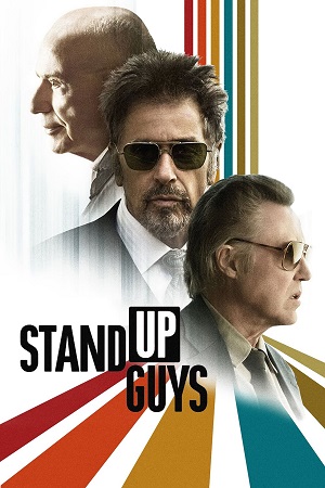  Stand Up Guys (2012) Dual Audio [Hindi - English] WeB-DL 480p [350MB] | 720p [1GB] | 1080p [2.1GB]