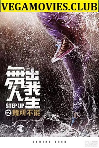  Step Up China (2019) Dual Audio {Hindi (VO)-English} 720p [800MB] HDRip