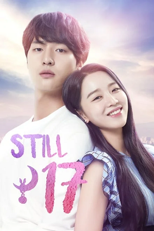  Still 17 (Season 1 – K-Drama Series) Complete Dual-Audio [Hindi  - Korean] All Episodes 1080p & 720p WEB-DL