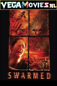  Swarmed (2005) Dual Audio {Hindi-English} 480p [300MB] | 720p [800MB]