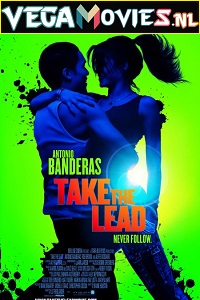  Take the Lead (2006) English With Subtitles 720p [1GB] | 1080p [2GB]