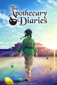  The Apothecary Diaries (Season 1 – Anime Series) Complete Multi-Audio [Hindi Dubbed – English – Japanese] 720p | 1080p WEB-DL