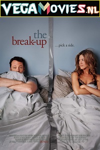  The Break-Up (2006) Dual Audio {Hindi-English} 480p [400MB] | 720p [1GB]