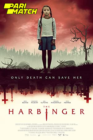  The Harbinger (2022) Hindi Voice Over Full Movie WEB-DL 720p [1GB]