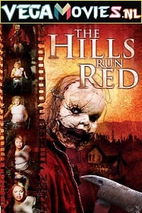  The Hills Run Red (2009) English WeB-DL 480p [350MB] | 720p [800MB]