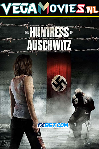  The Huntress of Auschwitz (2022) Multi [Voice Over] Full Movie WEB-DL 720p [1GB]