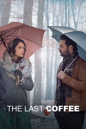  The Last Coffee (2023) WEB-DL Hindi Full Movie 480p [200MB] | 720p [700MB] | 1080p [800MB]