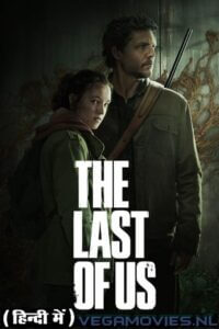  The Last Of Us – Season 1 (2023) Hindi Dubbed (ORG) Complete All Episodes 480p | 720p | 1080p WEB-DL