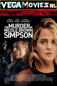  The Murder of Nicole Brown Simpson (2019) English With Subtitles 480p [400MB] | 720p [800MB]