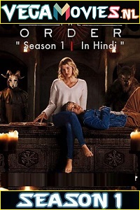  The Order (2019) Season 1 Dual Audio {Hindi-English} Complete Netflix WEB Series 480p | 720p HDRip