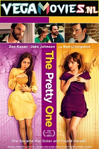  The Pretty One (2013) Dual Audio [Hindi - English] WeB-DL 480p [300MB] | 720p [850MB] | 1080p [2GB]