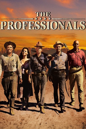  The Professionals (1966) Dual Audio [Hindi - English] WeB-DL 480p [400MB] | 720p [1GB] | 1080p [2.4GB]