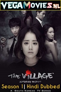  The Village: Achiaras Secret (2015) Season 1 Hindi Dubbed 480p | 720p WEB-DL