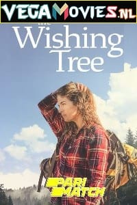  The Wishing Tree (2021) Hindi [Voice Over] WeB-DL 720p [785MB]