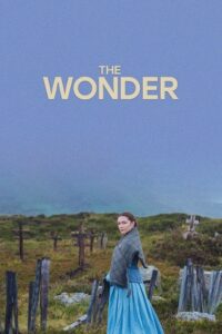  The Wonder – Netflix Original (2022) Dual Audio {Hindi-English} 480p [400MB] | 720p [1.2GB] | 1080p [2.5GB]