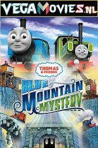  Thomas & Friends: Blue Mountain Mystery (2012) English With Subtitles 480p [300MB] | 720p [800MB]