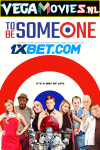  To Be Someone (2020) Hindi [Voice Over] Full Movie WEB-DL 720p [1GB]