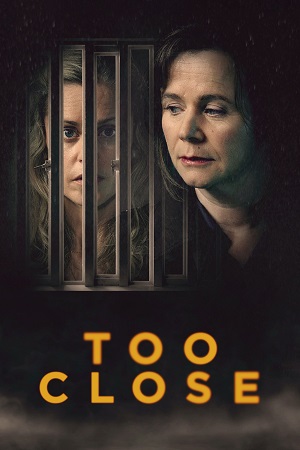  Too Close – Season 1 (2021) Dual Audio {Hindi-English} Amazon Original WEB Series 480p 720p & 1080p WEB-DL