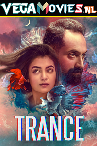  Trance (2020) Hindi Dubbed Full Movie WEB-DL 480p [550MB] | 720p [1.2GB] | 1080p [2.5GB]