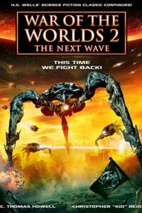  War of the Worlds 2: The Next Wave (2008) Dual Audio {Hindi-English} 480p [300MB] | 720p [1GB]