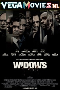  Widows (2018) Dual Audio {Hindi-English} 480p [400MB] | 720p [1.2GB] | 1080p [2.5GB]